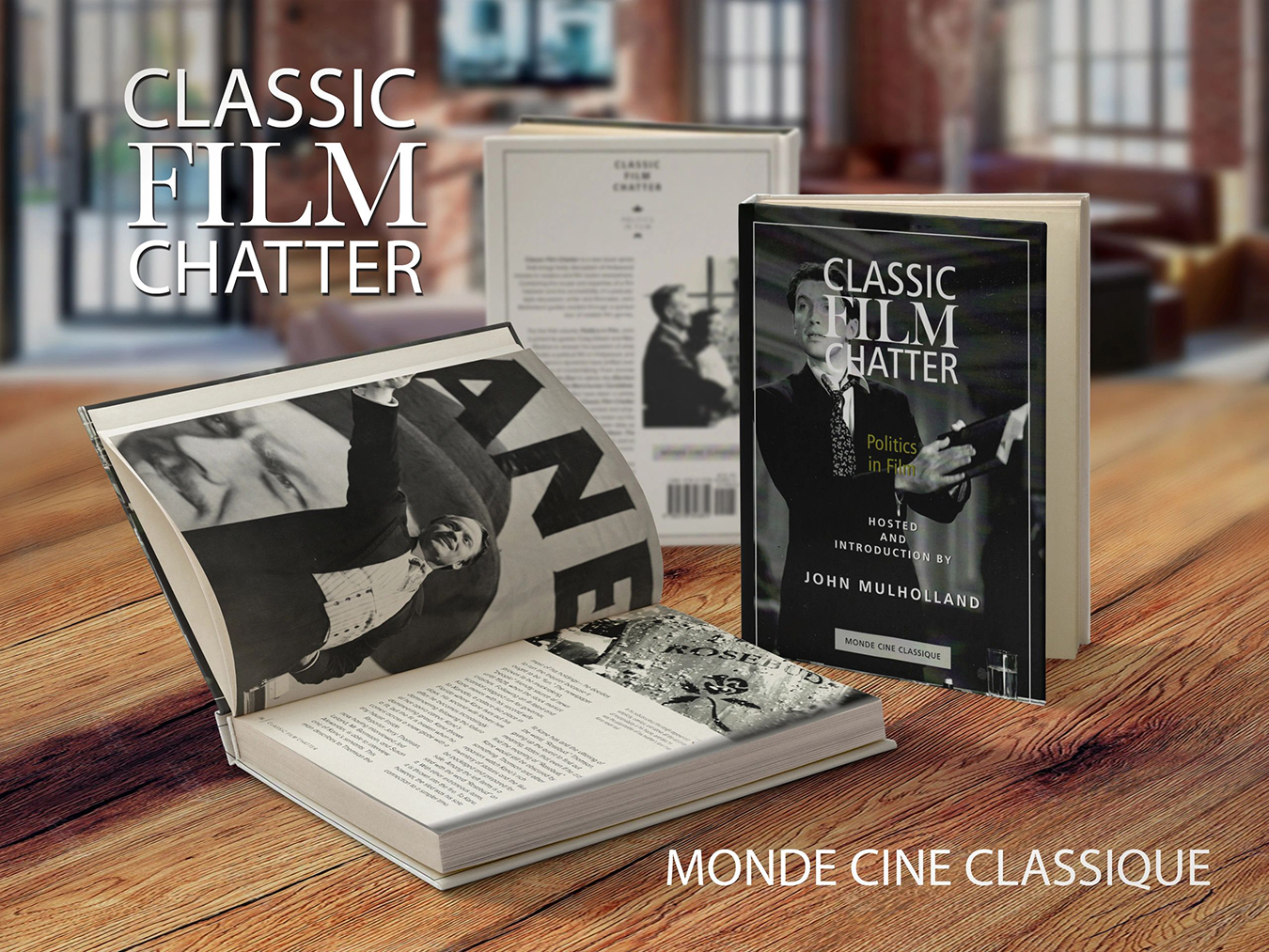 Classic Film Chatter: Politics in Film book presentation for Monde Ciné Classique