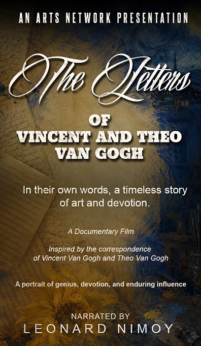 The Letters of Vincent and Theo Van Gogh poster narrated by Leonard Nimoy